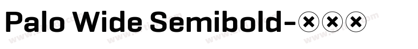 Palo Wide Semibold字体转换